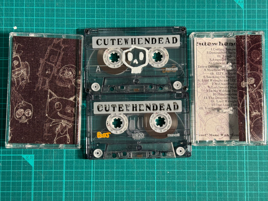 Cutewhendead TAPE